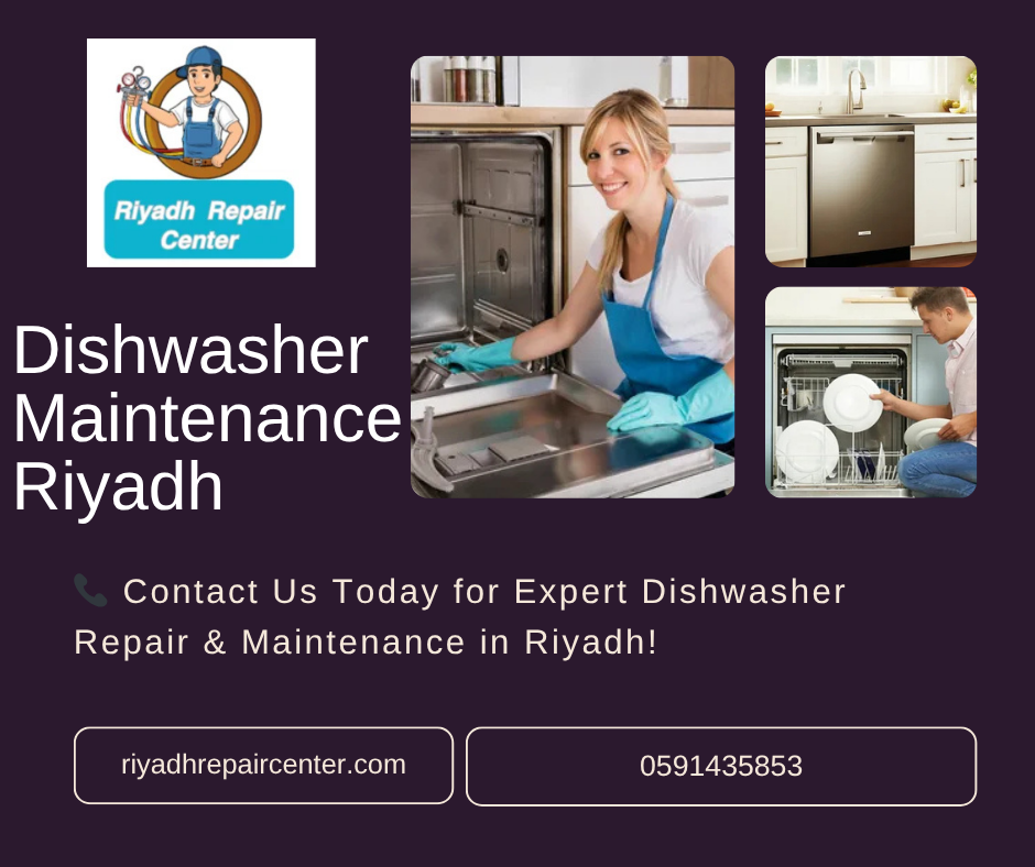 Dishwasher Maintenance in Riyadh